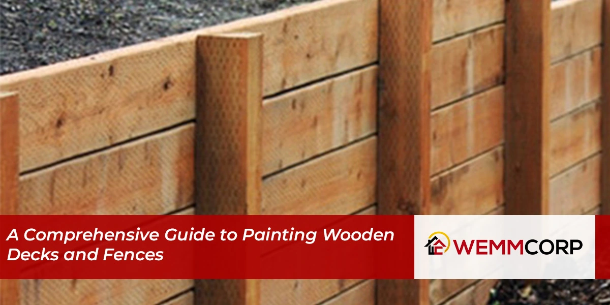 A Comprehensive Guide to Painting Wooden Decks and Fences