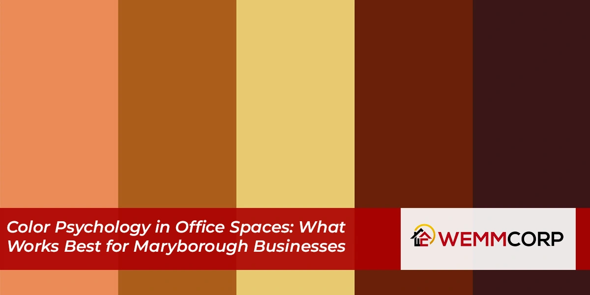 Color Psychology in Office Spaces: What Works Best for Maryborough Businesses