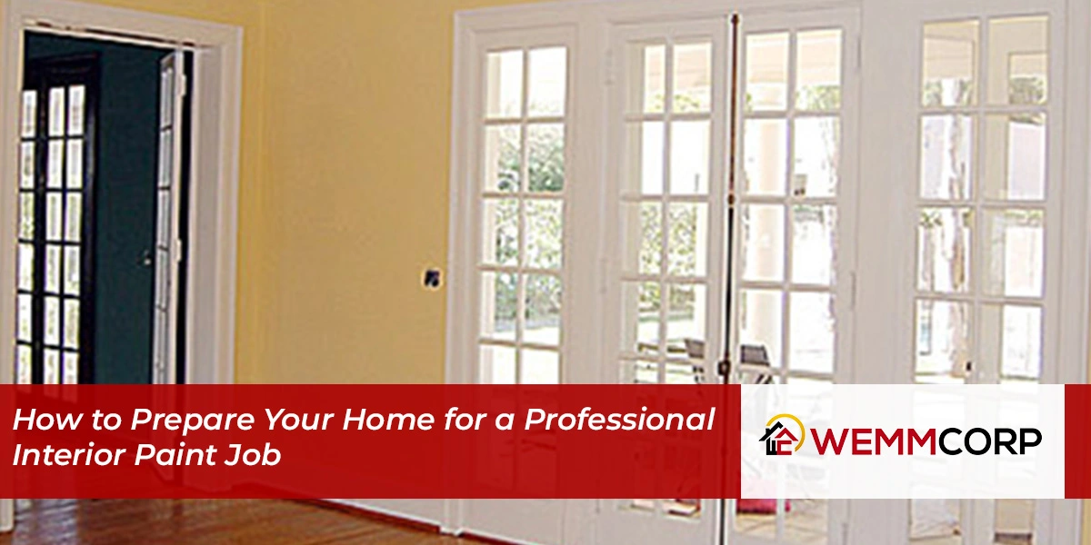 How to Prepare Your Home for a Professional Interior Paint Job